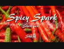 【SDVX落選供養】Spicy_spark【Shu羅】