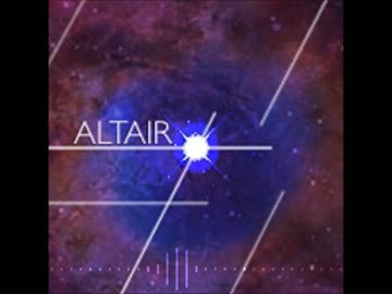 [インスト」　ALTAIR　「オリジナル曲」