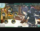 【艦これプレイ動画】出戻り提督のゆるゆる航海【Part8】