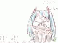 ヒトは　初音ミクオリジナル