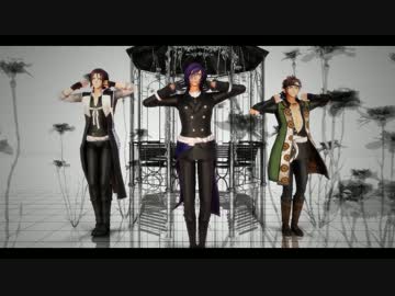 【ＭＭＤ薄桜鬼】TOXIC【個人観賞用】