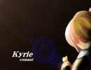 【初音ミクＶ３】Kyrie【オリジナル曲】