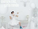 world's end， girl's rondo 分島花音