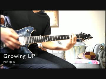 MintJam - Growing UP を演奏してみた