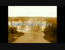映画「THE MISSION」より【IA】