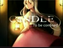 フリーゲーム「CaNDLE」を実況プレイ！【part4】【Final】