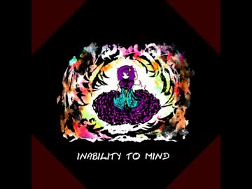 【第６回東方ニコ童祭Ex】inability to mind【東方自作アレンジ】