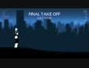 Melody's Escape 「FINAL TAKE OFF」