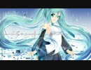 【初音ミク】ETERNAL LIFE【オリジナル】