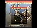 [Hard/Melodic Rockへの誘い 239] The Babys - Rock 'N' Roll Is (Alive And Well) [Hard Pop/1980]
