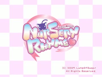 Nursery Rhyme -ナーサリィ☆ライム- OP　「たぶん高画質」