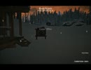 【The Long Dark】生き残ればいいの？ゆっくり実況2-2