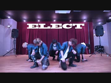 【AiZe】　ELECT　歌って踊ってみた　【初フルメンバー】