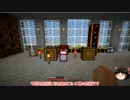 【Minecraft1.6.4】　工業で村を大きくする　第十一話【ゆっくり実況】