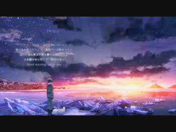 【初投稿】Good Morning, Polar Night　歌ってみた　ver,InvaderT(インベーダーT)