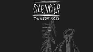 【ホラー実況】僕たちは見た！【SLENDER THE EIGHT PAGES】～６ページ目～