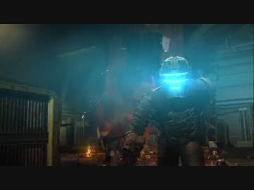 【訛り実況】 DEAD SPACE 2　Vol：04