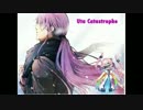 【Gackpoid】Catastrophe Song/ウタカタストロフィ【RANA】【VOCALOIDカバー】