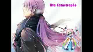 【Gackpoid】Catastrophe Song/ウタカタストロフィ【RANA】【VOCALOIDカバー】