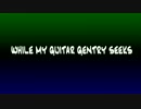 WHILE MY GUITAR GENTRY SEEKS（Remix）　《アルバム発売前先行公開》