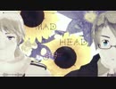 【APヘタリアMMD】（＾し＾）（[∂]ω[∂]）MAD_HEAD_LOVE☆