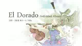 【C87】El Dorado - Self-titled Album -【XFD Demo】