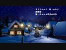 【Rana03645】 Silent Night(賛美歌)　を歌ってもらった