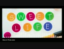 【P.min】Sweet Life【踊ってみた】