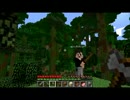 僕らは開拓者part2【minecraft】