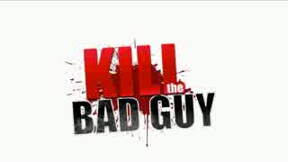 【実況】悪い奴ほどよく眠れ【Kill The Bad Guy】その１