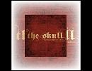 [Metal Musicへの誘い 83] The Skull - Sick of It All [Doom/Stoner Metal/2014]