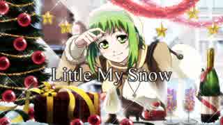 [GUMI Native]Little My Snow `14[ひろうさ♪オリジナル]