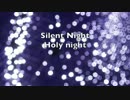 【Oliver SweetAnn】Silent Night（きよしこの夜）【YOHIOloid BigAl】
