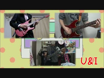【けいおん！！】　U&amp;I　弾いてみた　【なめあか&amp;かっつ&amp;kyo】