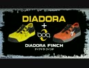 DIADORA FINCH （フィンチ） 進化系シューズの登場です！