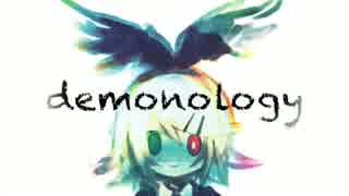 【鏡音リン】demonology【オリジナル曲】