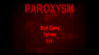 【実況】海外の死にゲーに挑戦してみた結果ｗｗｗｗ【PAROXYSM】  Part １