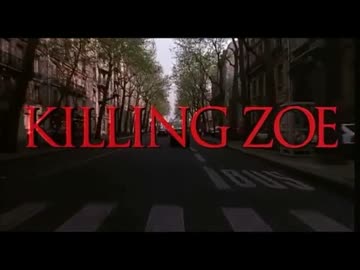 キリング・ゾーイ ~破滅への銃弾~ × Tomandandy - Canaan (film version)
