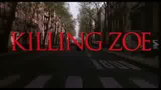 人気の キリング ゾーイ 動画 6本 ニコニコ動画