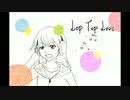 Lap Tap Love歌ってみれたのかな(´・ω・｀)【ハッキー】