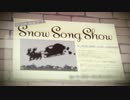 【sasakure.UK×DECO-27】 Snow Song Show 【アプコン】