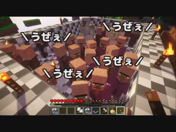 Minecraft 村人と会話してたら国が出来てた 70 終 実況 ニコニコ動画