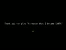 【実況】ニコ厨に贈るクリスマスRPG「ぼくはサンタ」　最終回