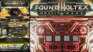 【SDVX手元】Xepher Light and Darkness Dragon REMIX GRV