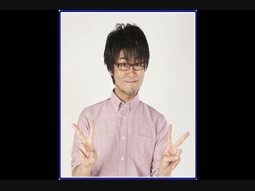 鷲崎健のアニソン百花繚乱を元音声で再現してみた