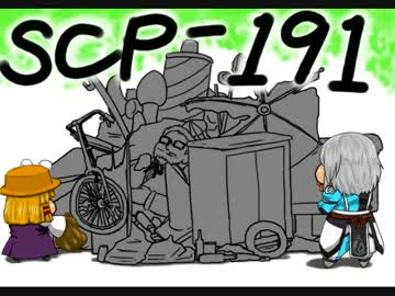 cam!!SCP-191　【東方】