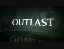 世界中のゲーマーを絶叫させた恐怖の問題作『OUTLAST』実況⑭終劇