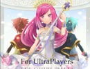 I wanna be the UltraPlayers　-For UltraPlayers -