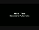 Milk Tea を歌う