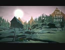 【The Long Dark】雪山でPro遭難者を目指す。#01【ゆっくり実況】